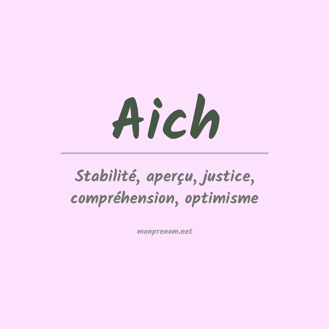 Signification du Prénom Aich
