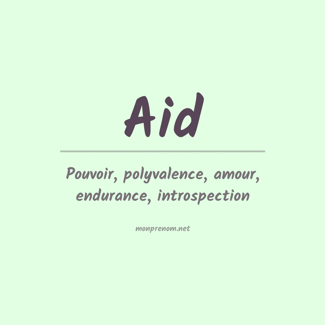 Signification du Prénom Aid