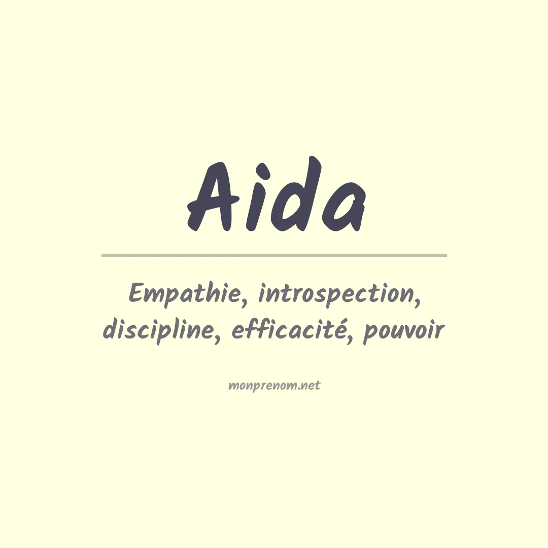 Signification du Prénom Aida