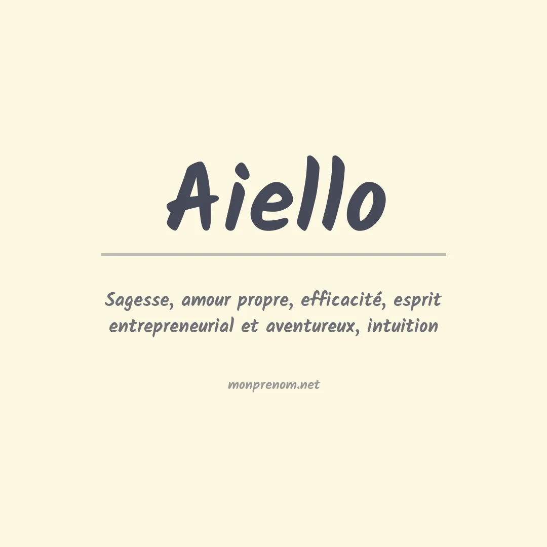 Signification du Prénom Aiello