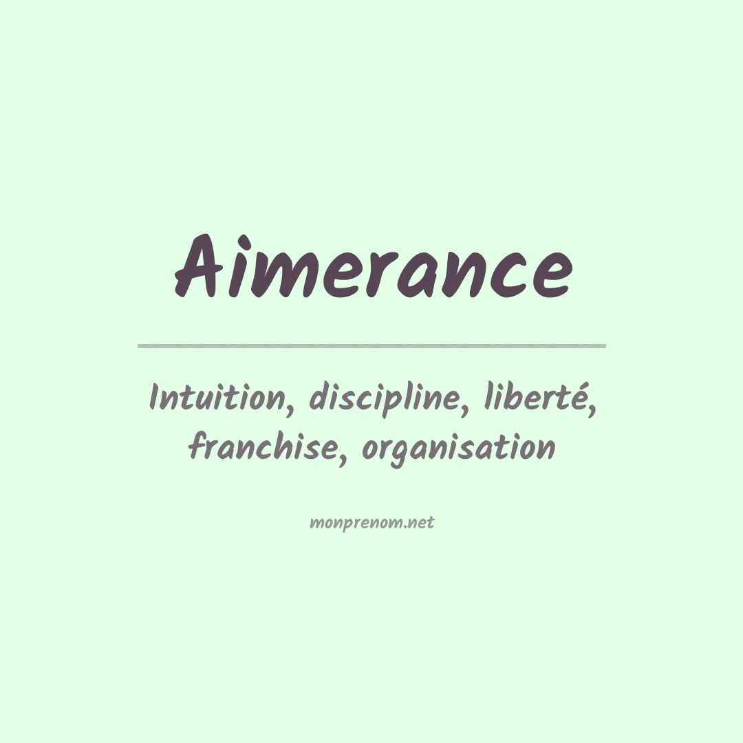 Signification du Prénom Aimerance Signification du Prénom Aimerance