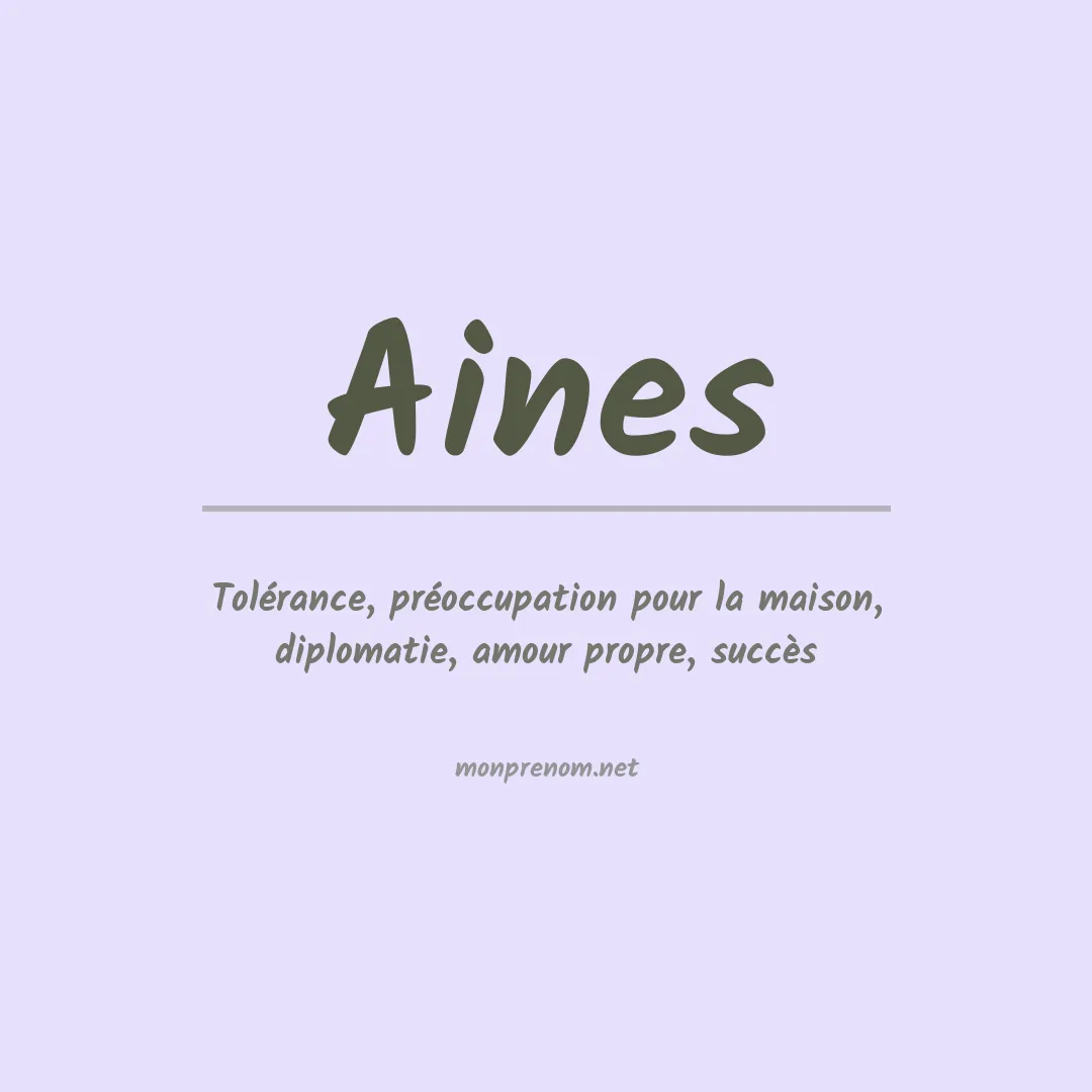 Signification du Prénom Aines