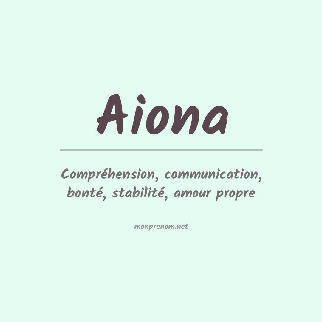 Signification du Prénom Aiona Signification du Prénom Aiona