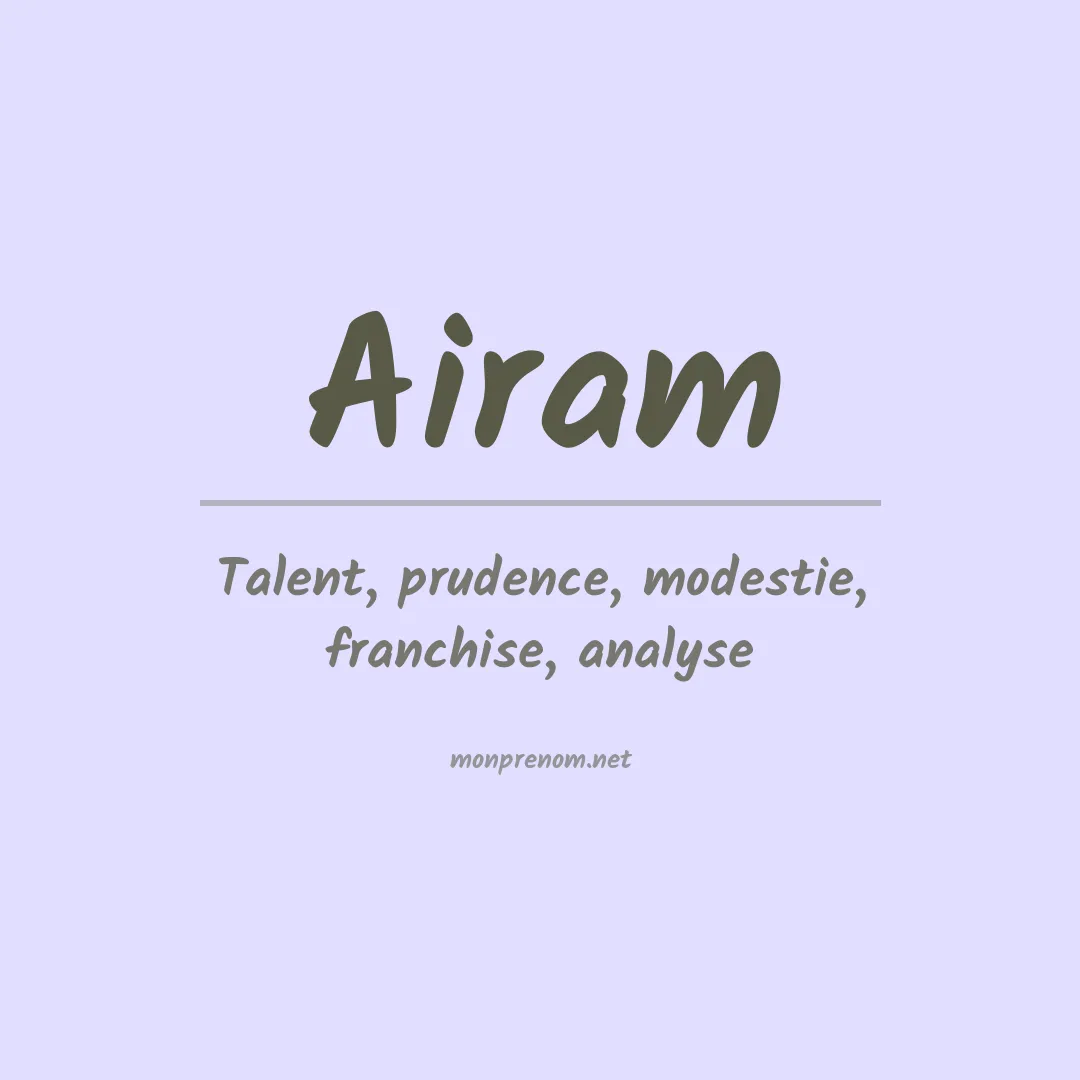 Signification du Prénom Airam