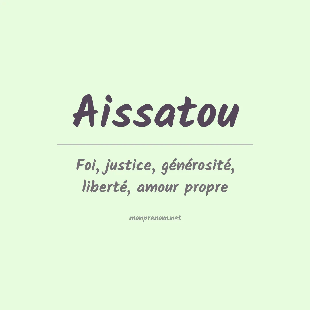 Signification du Prénom Aissatou Signification du Prénom Aissatou
