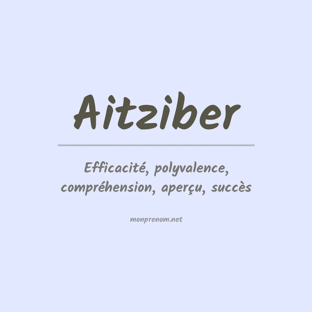 Signification du Prénom Aitziber Signification du Prénom Aitziber