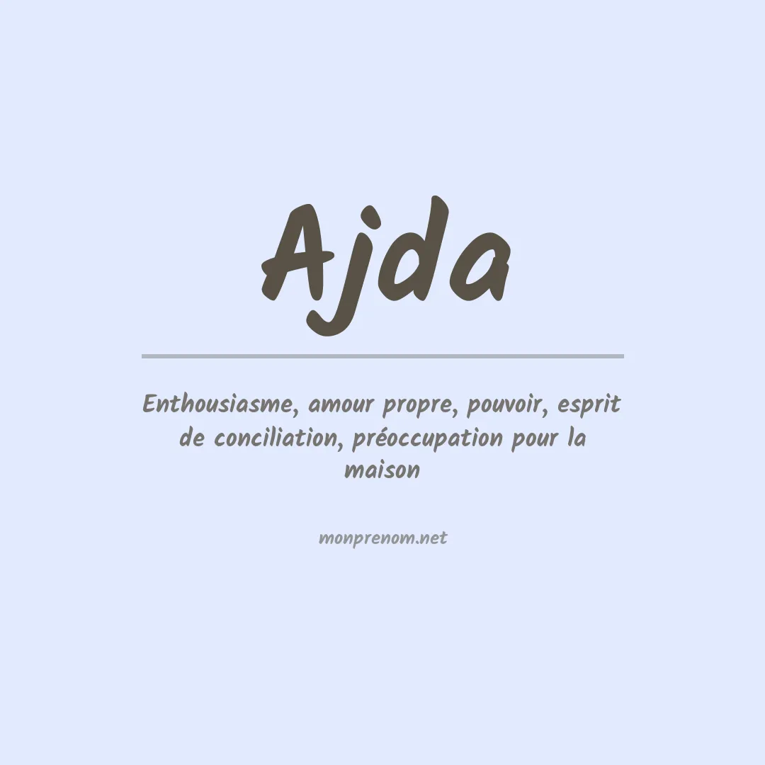 Signification du Prénom Ajda Signification du Prénom Ajda