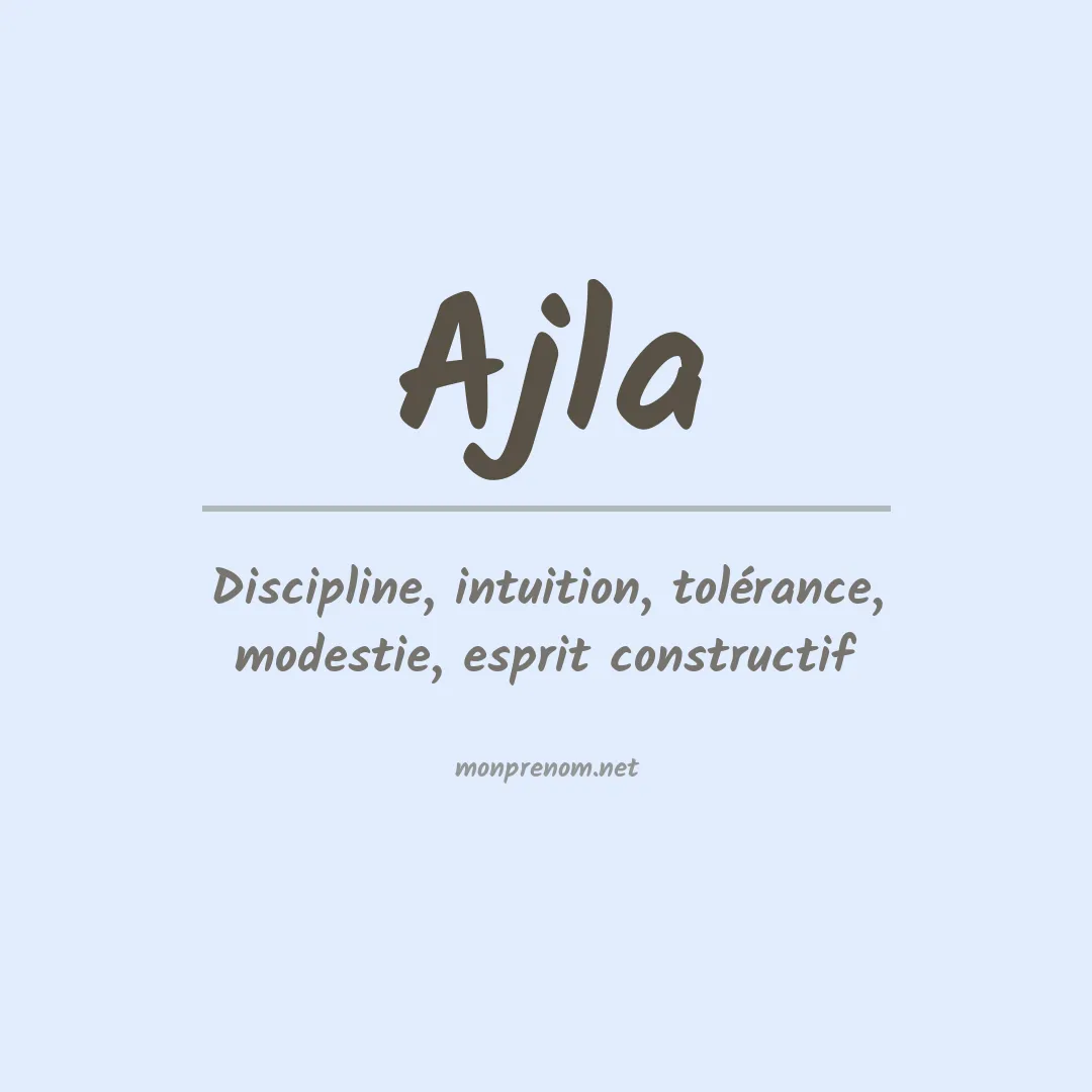 Signification du Prénom Ajla Signification du Prénom Ajla