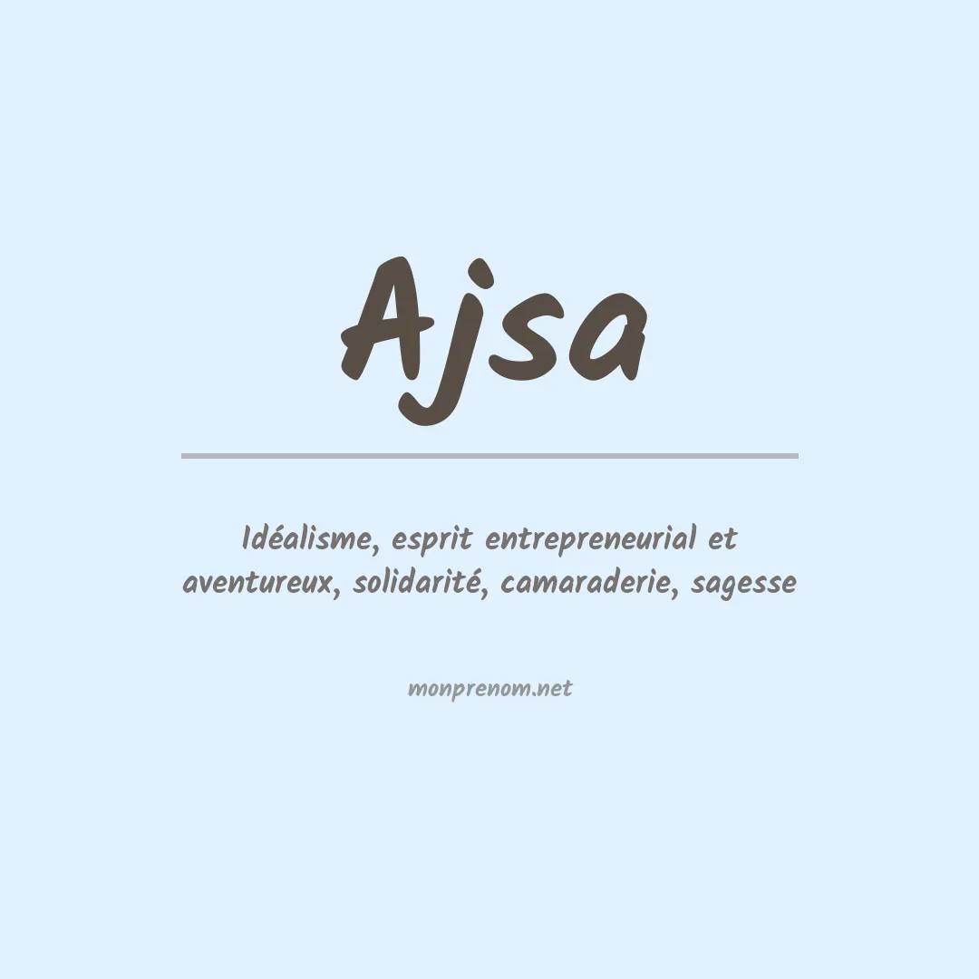 Signification du Prénom Ajsa Signification du Prénom Ajsa
