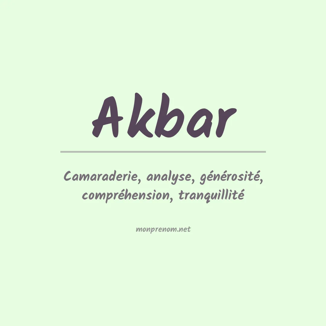 Signification du Prénom Akbar