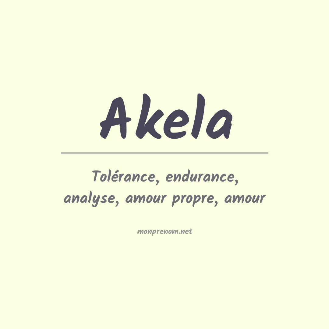 Signification du Prénom Akela Signification du Prénom Akela