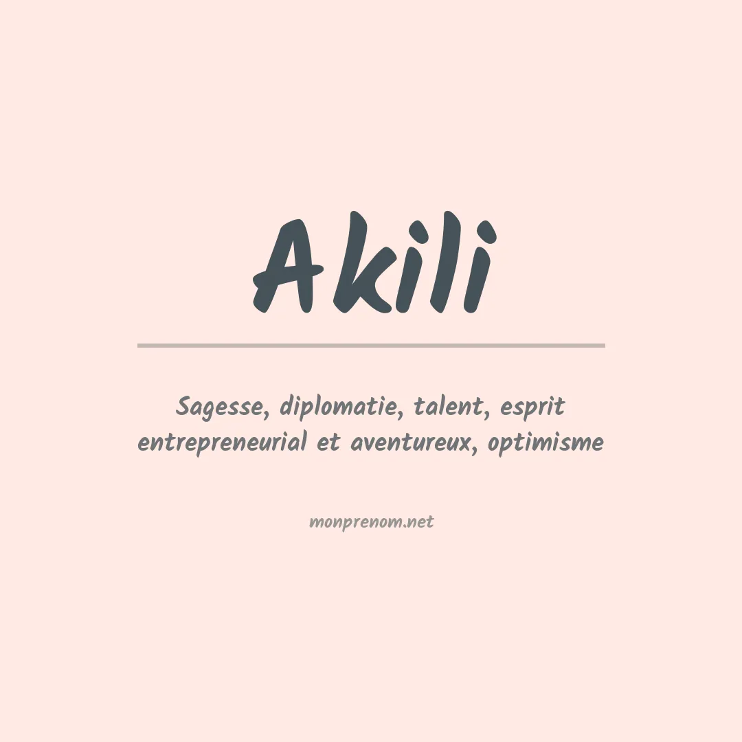 Signification du Prénom Akili Signification du Prénom Akili