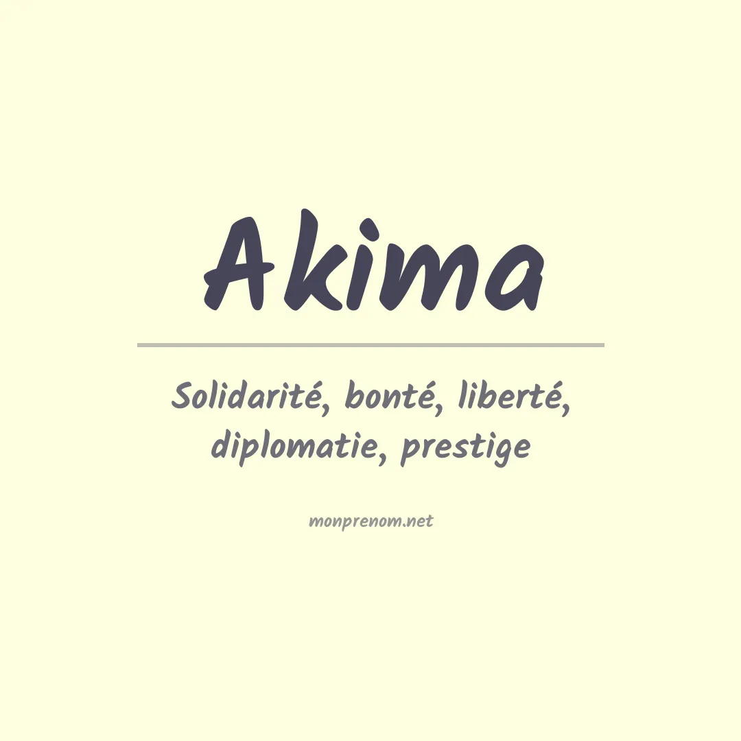 Signification du Prénom Akima Signification du Prénom Akima