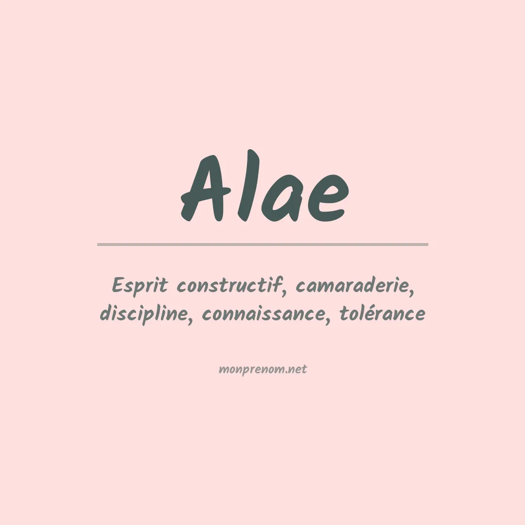 Signification du Prénom Alae