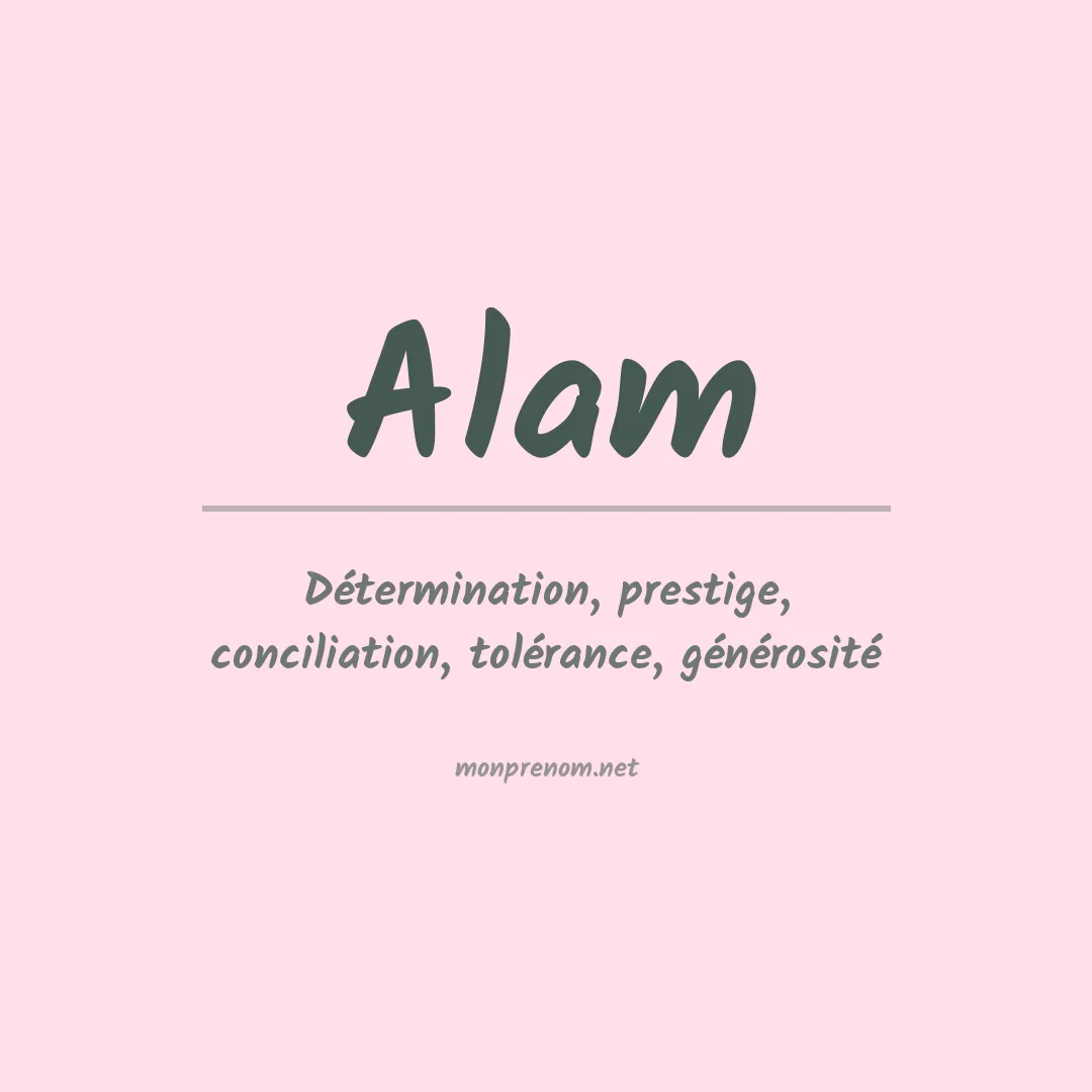 Signification du Prénom Alam
