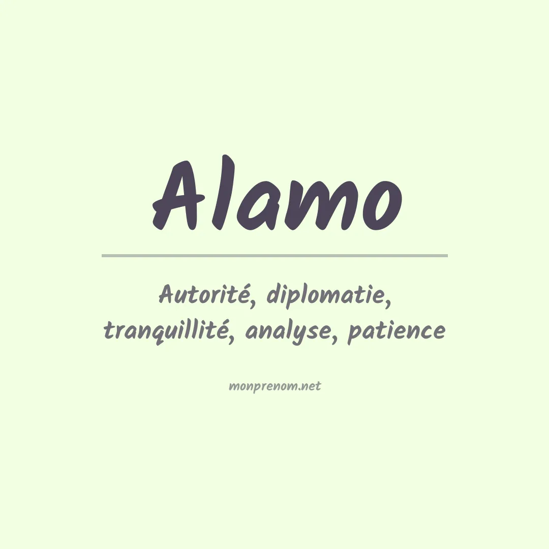 Signification du Prénom Alamo