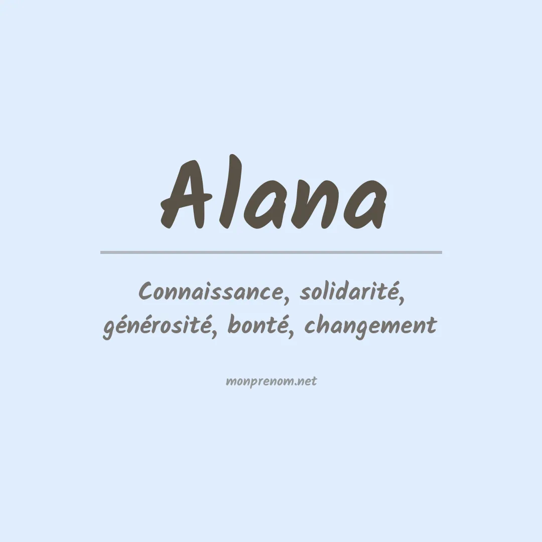 Signification du Prénom Alana