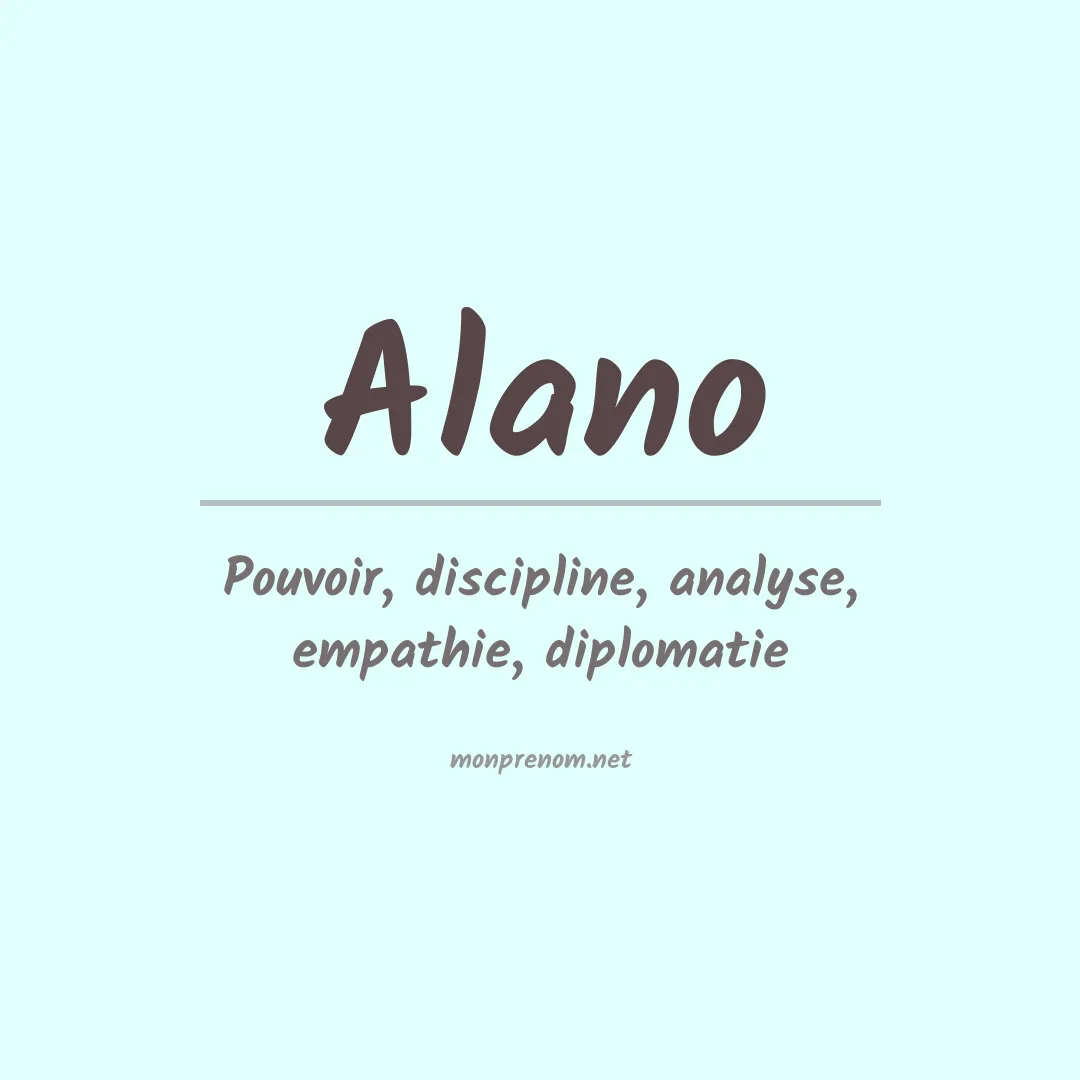 Signification du Prénom Alano