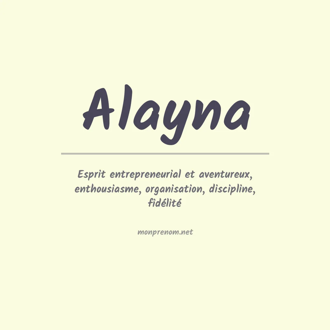 Signification du Prénom Alayna