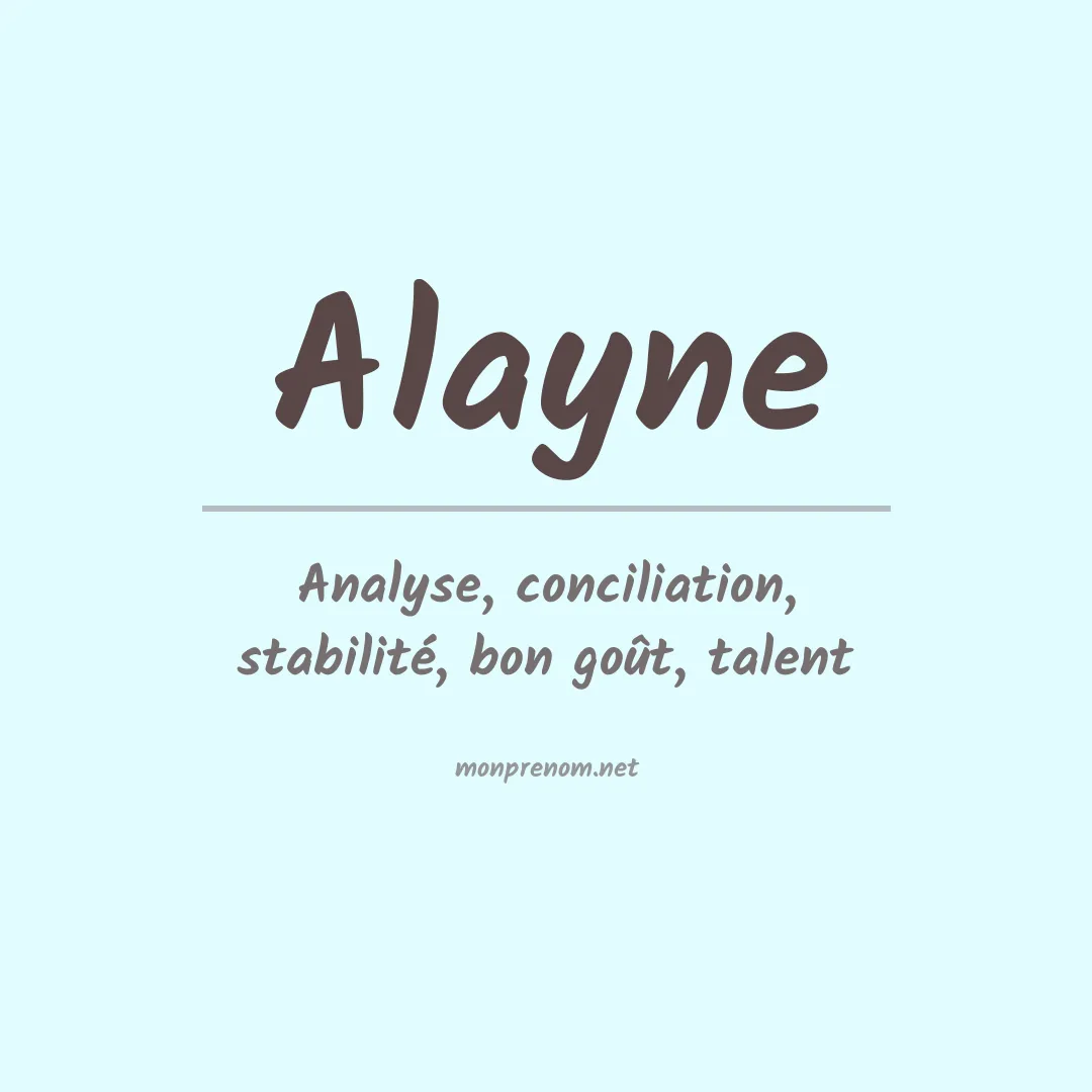 Signification du Prénom Alayne