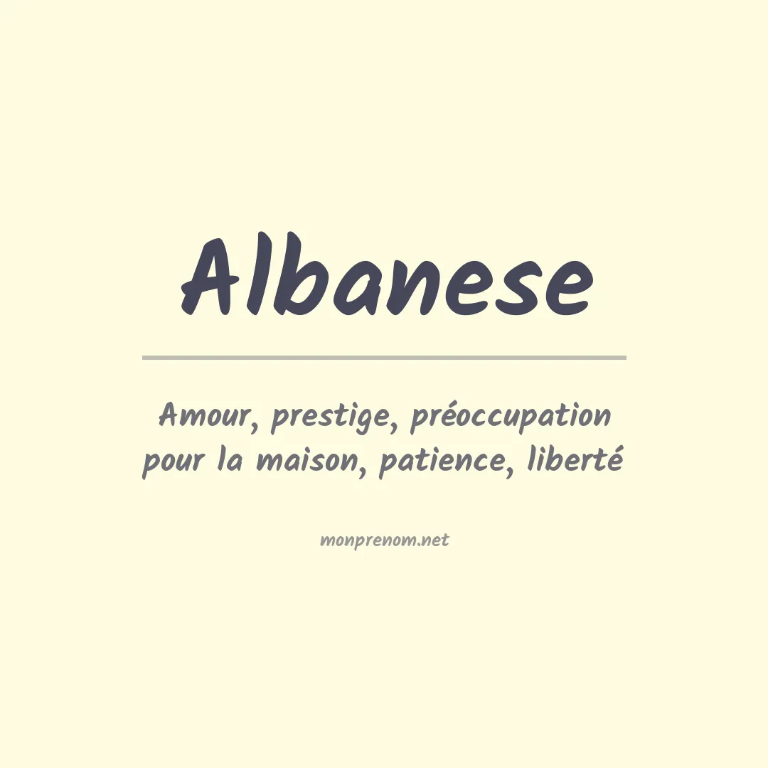 Signification du Prénom Albanese Signification du Prénom Albanese