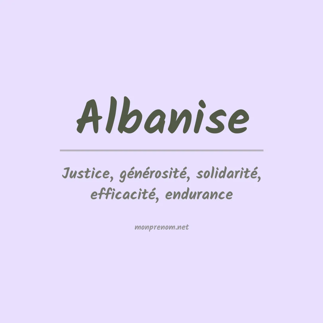 Signification du Prénom Albanise