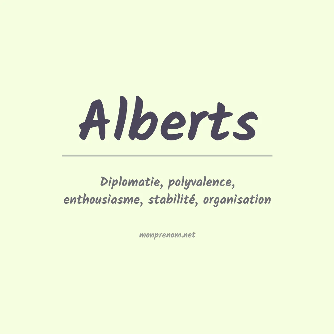 Signification du Prénom Alberts