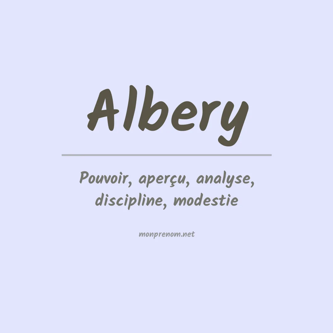 Signification du Prénom Albery