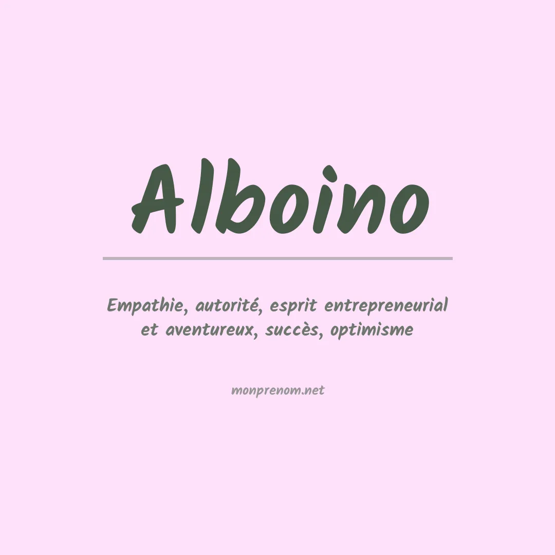 Signification du Prénom Alboino