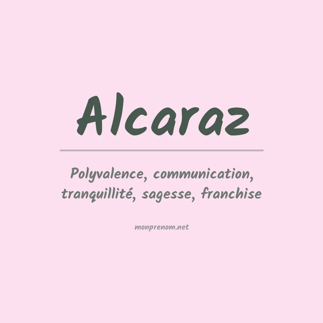 Signification du Prénom Alcaraz