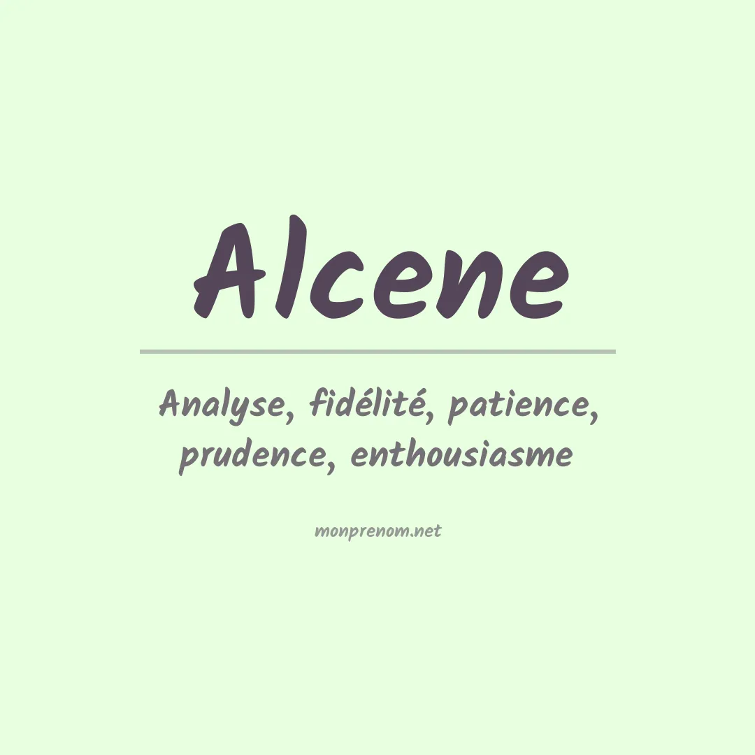 Signification du Prénom Alcene Signification du Prénom Alcene