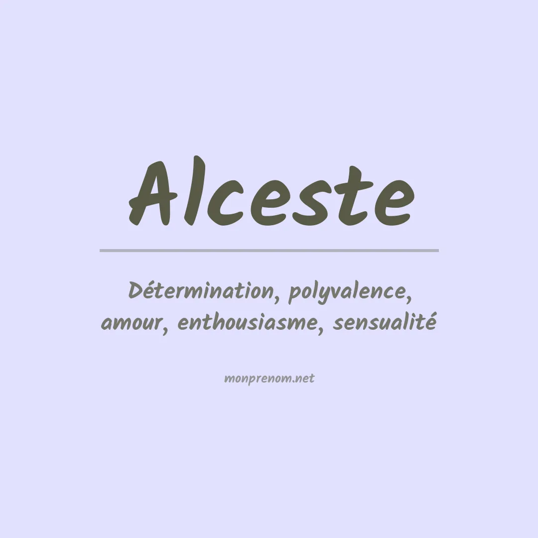 Signification du Prénom Alceste