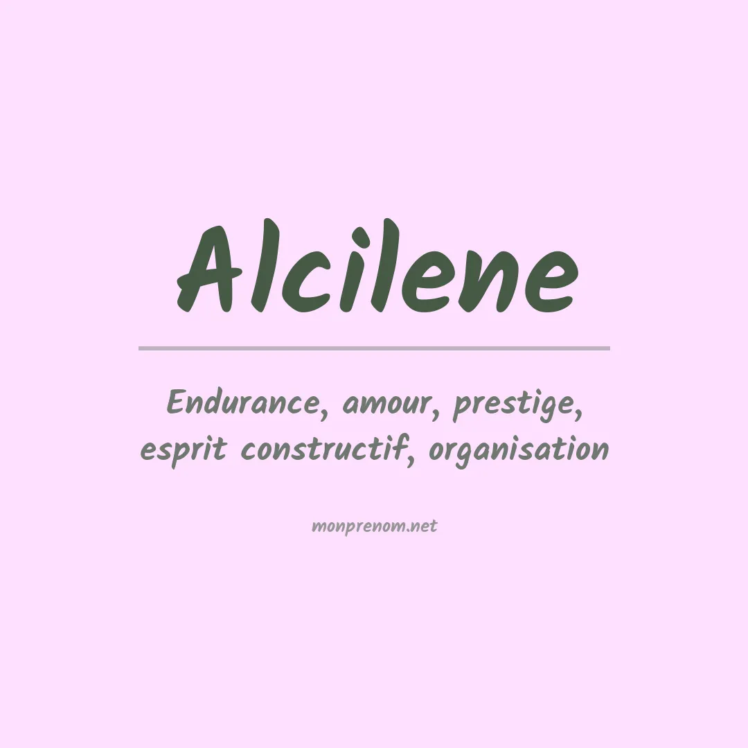 Signification du Prénom Alcilene Signification du Prénom Alcilene