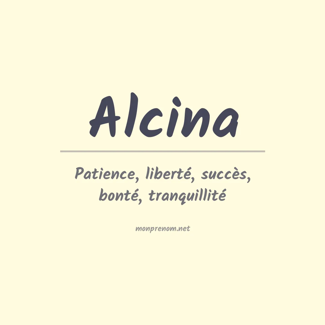 Signification du Prénom Alcina