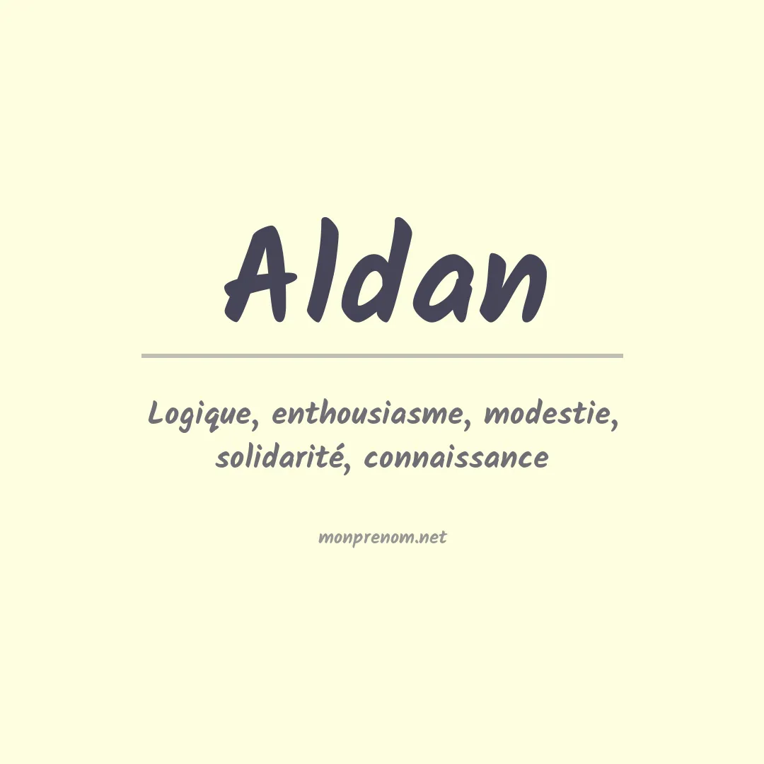 Signification du Prénom Aldan