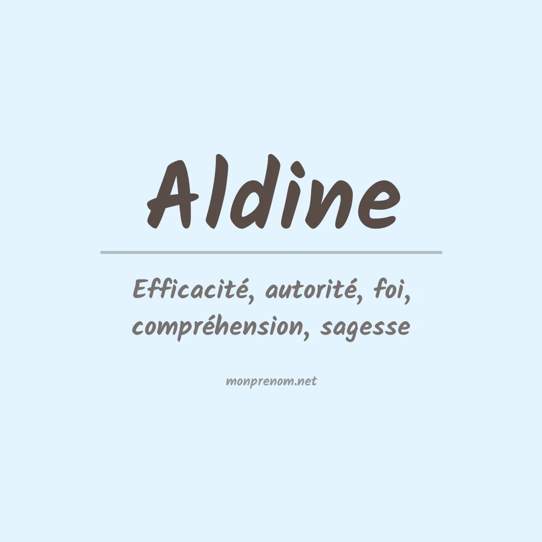 Signification du Prénom Aldine Signification du Prénom Aldine