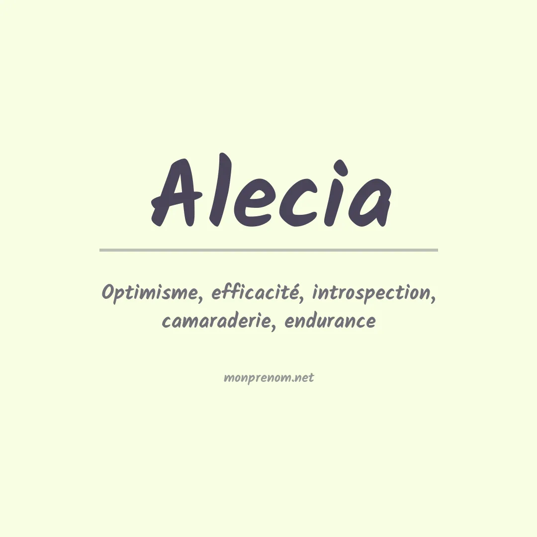 Signification du Prénom Alecia