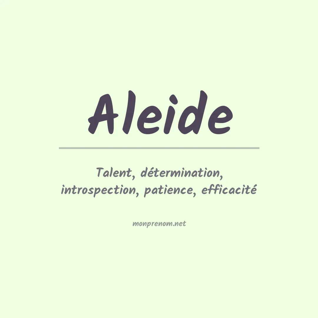 Signification du Prénom Aleide