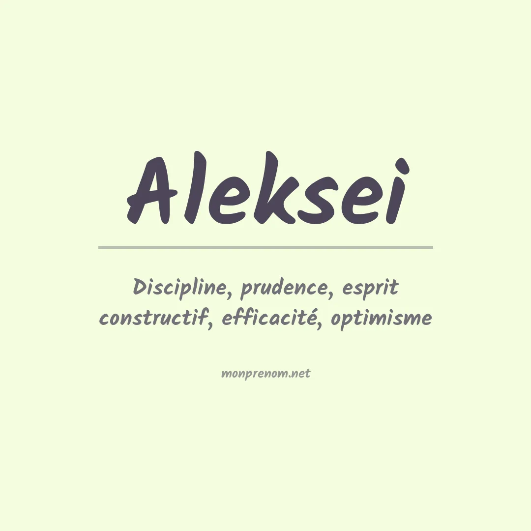 Signification du Prénom Aleksei