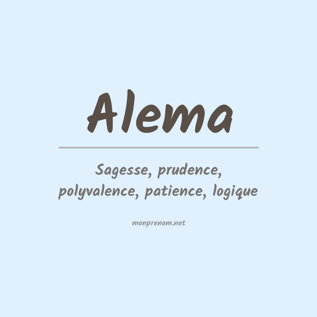 Signification du Prénom Alema Signification du Prénom Alema