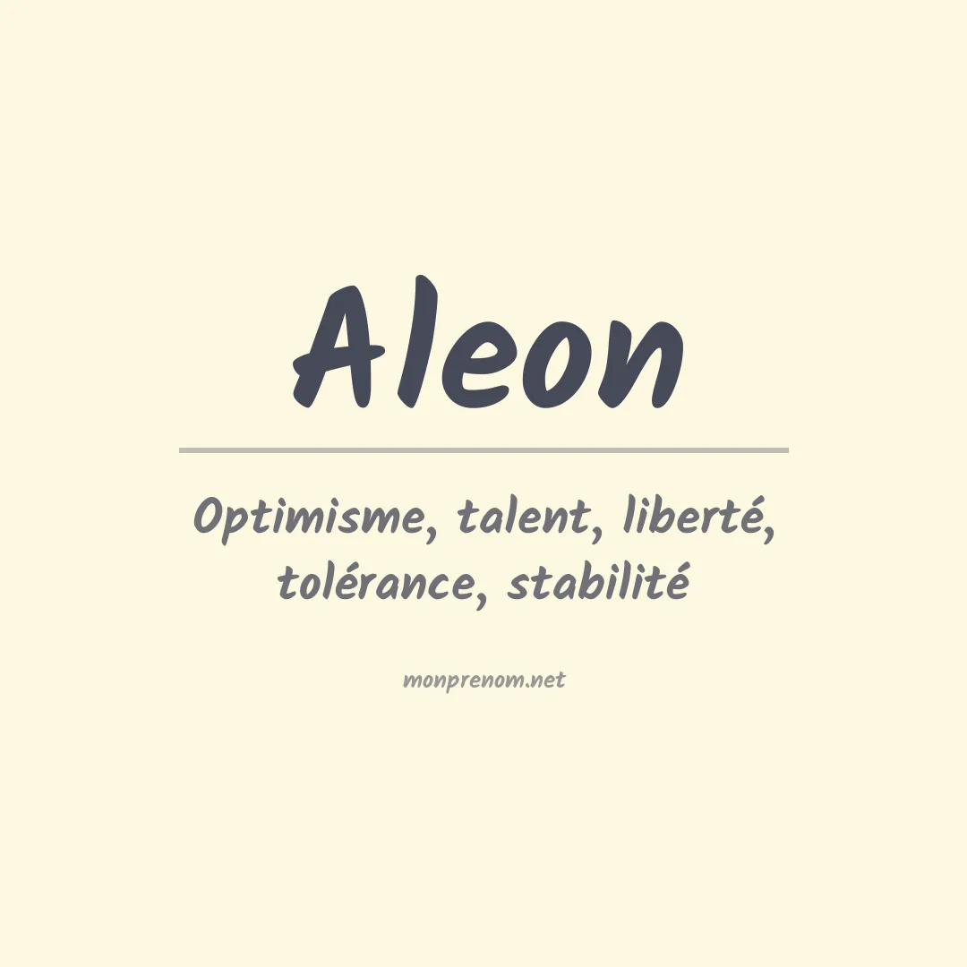 Signification du Prénom Aleon