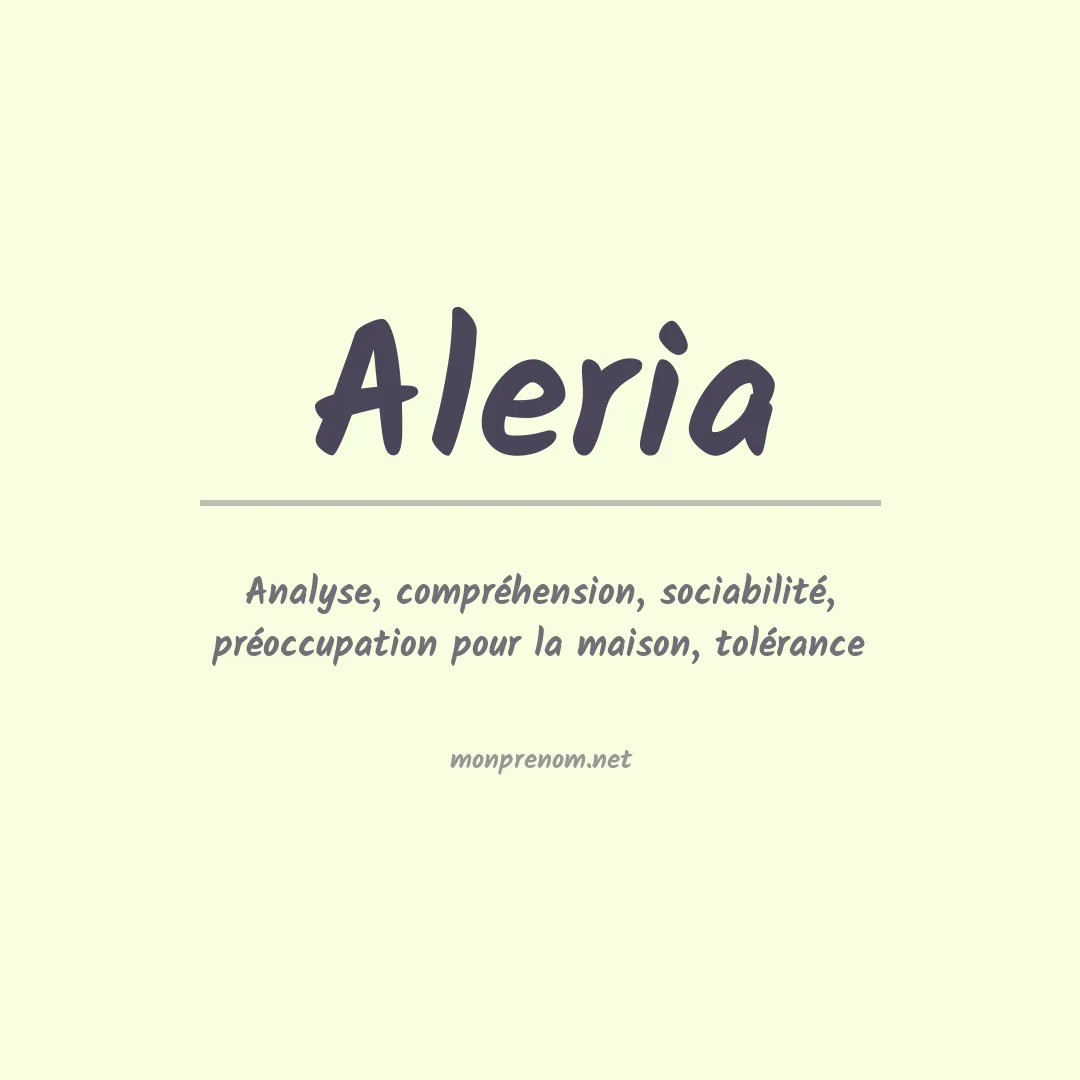 Signification du Prénom Aleria Signification du Prénom Aleria