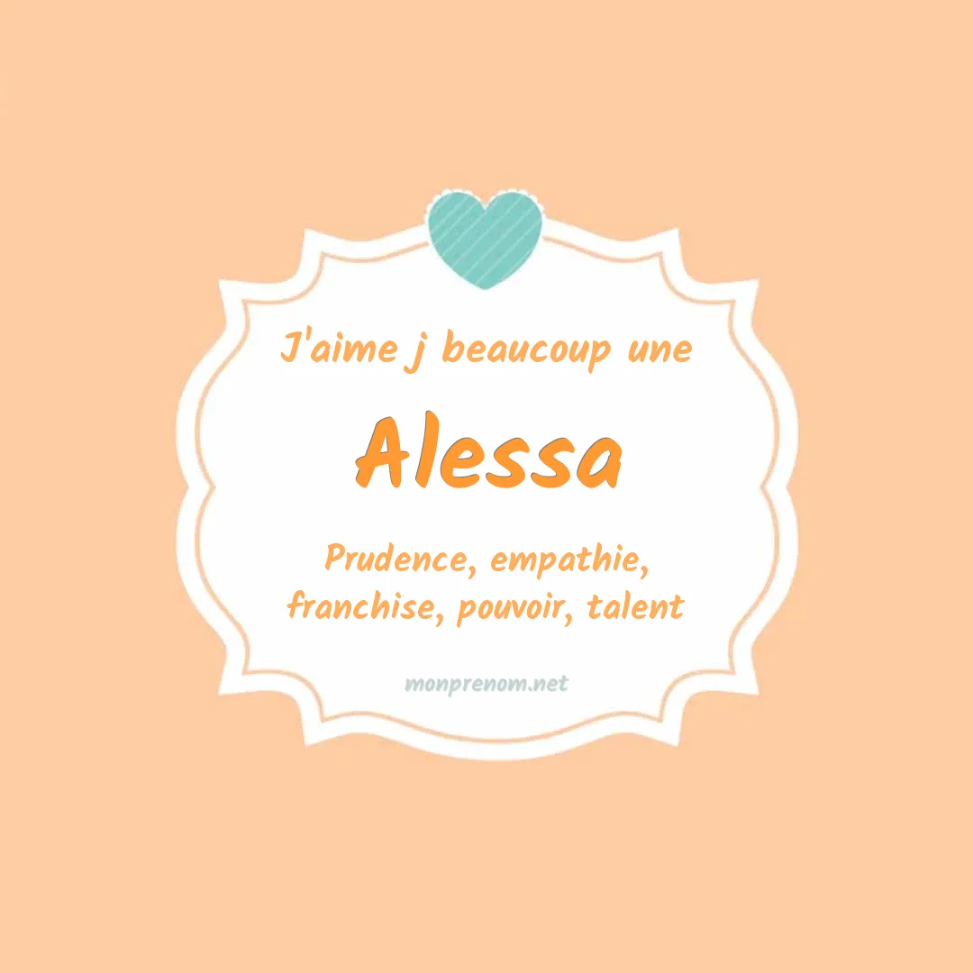 j'aime beaucoup Alessa