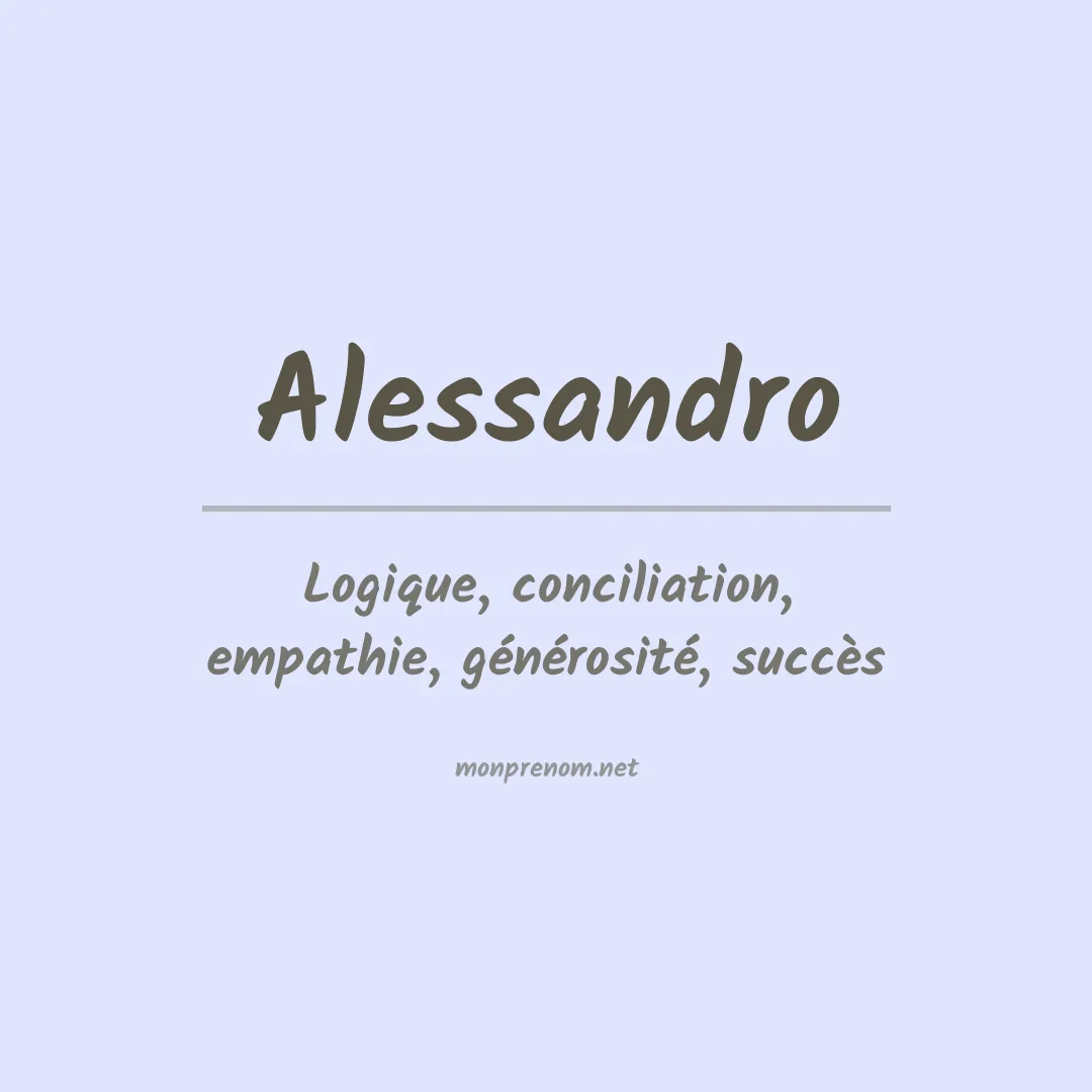 Signification du Prénom Alessandro