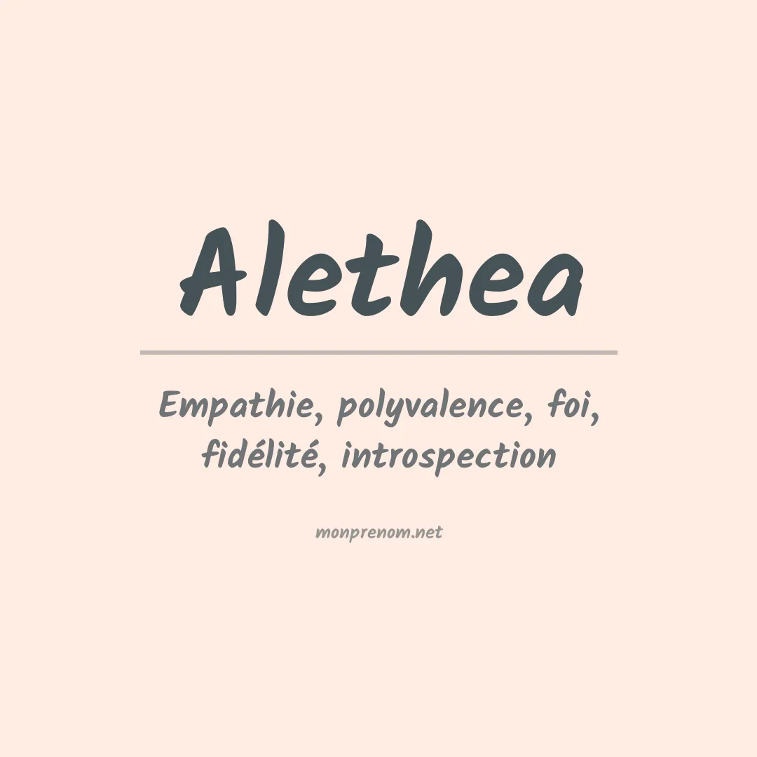 Signification du Prénom Alethea