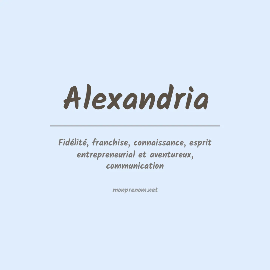 Signification du Prénom Alexandria