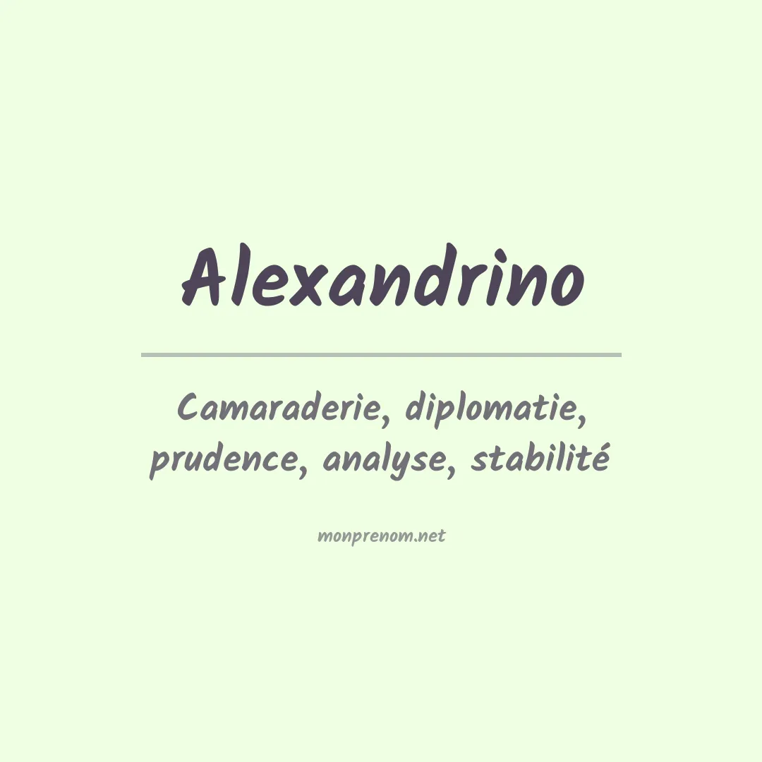 Signification du Prénom Alexandrino