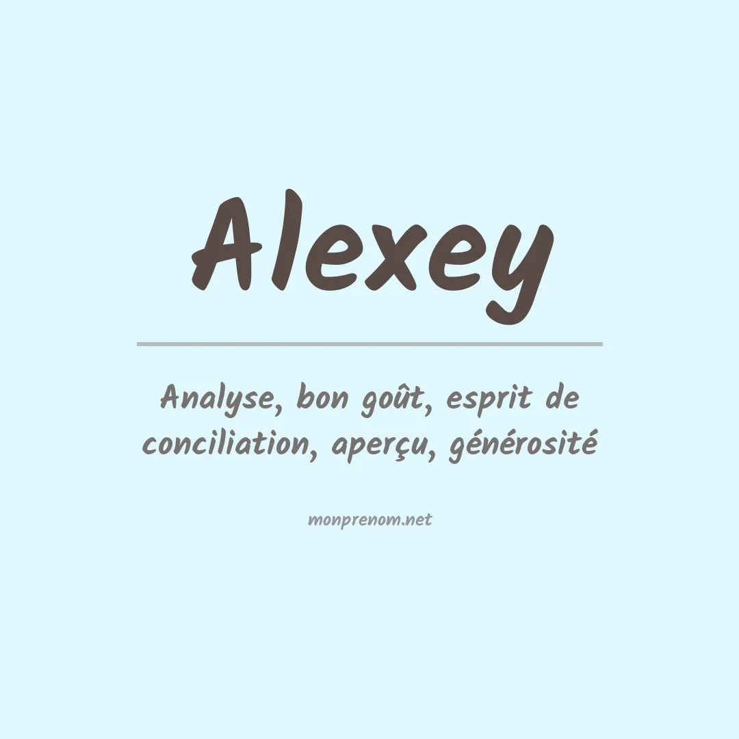 Signification du Prénom Alexey