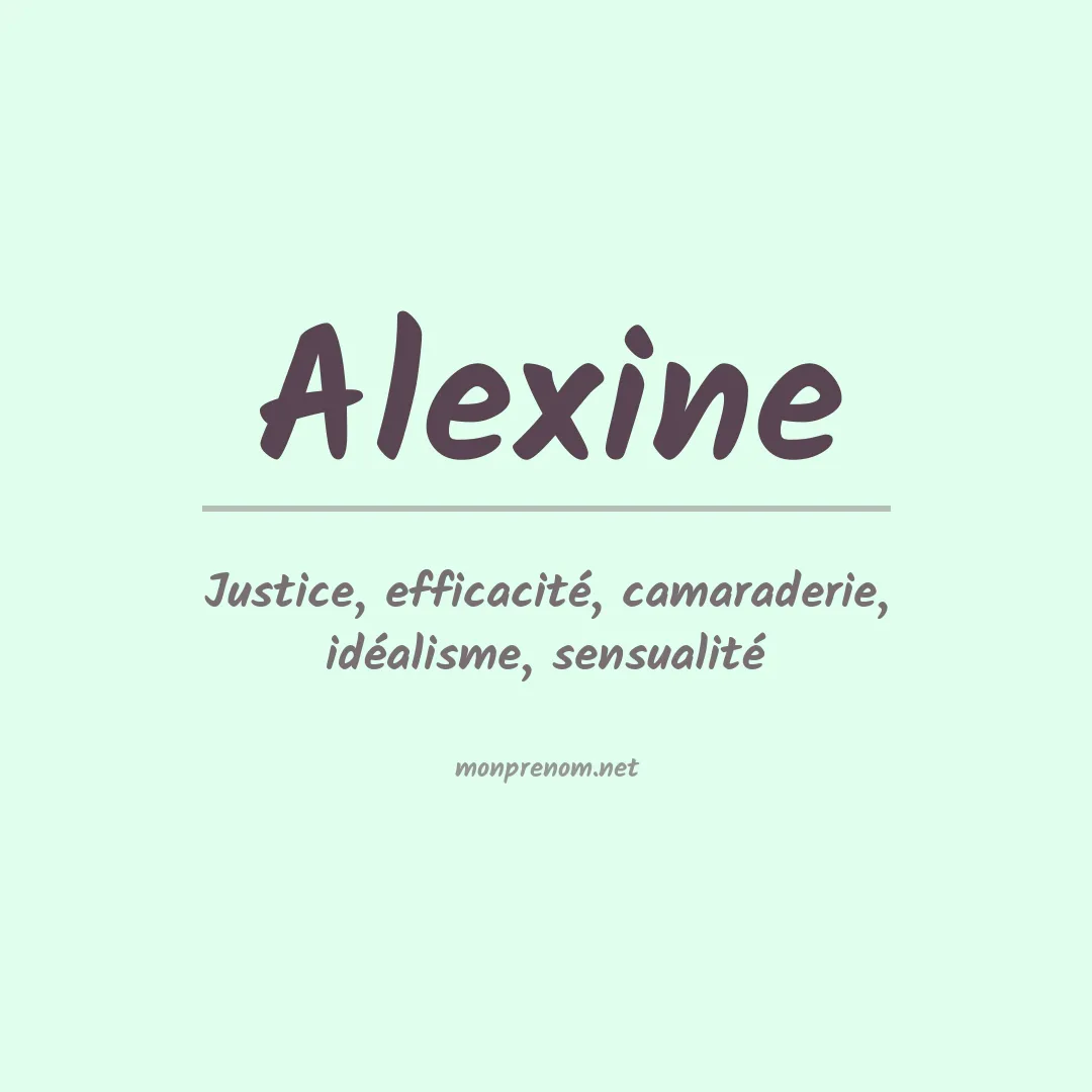 Signification du Prénom Alexine Signification du Prénom Alexine