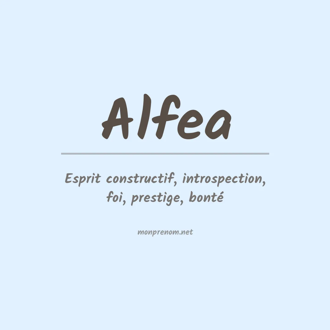 Signification du Prénom Alfea Signification du Prénom Alfea